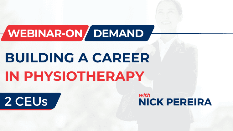 Building a Career in Physiotherapy