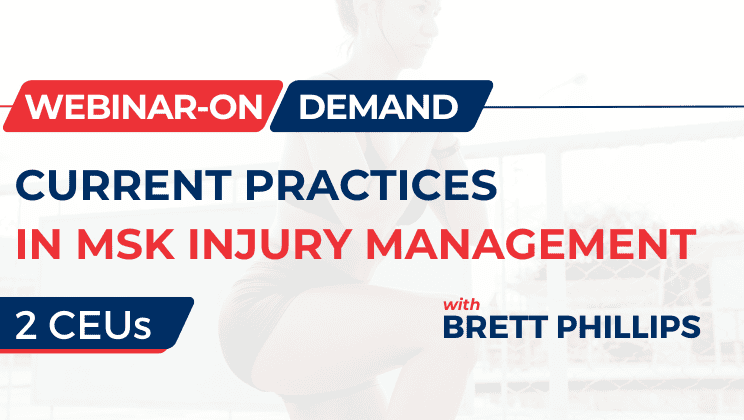 Current Practices in Musculoskeletal Injury Management