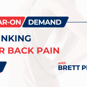 Re-Thinking Lower Back Pain