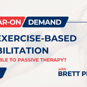 Why Exercise Based Rehabilitation is Preferable to Passive Therapy? A Conceptual Discussion