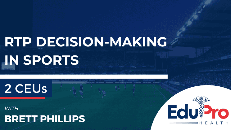 RTP Decision-Making in Athletes