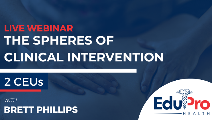 The Spheres of Clinical Intervention