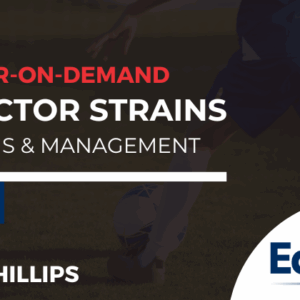 Adductor Strains: Diagnosis & Management