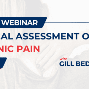 Clinical Assessment of Chronic Pain