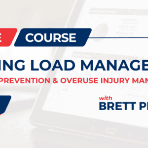 Training Load Management for Injury Prevention and Overuse Injury Management